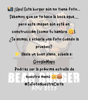📸 ¡ups! esta burger aún no tiene foto... sabemos que se te hace la boca agua… pero esta imagen aún está en construcción (como tu hambre 😋). ¿te animas a echarle una foto cuando la pruebes 👉 haz